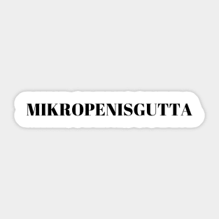 Mikropenisgutta Sticker